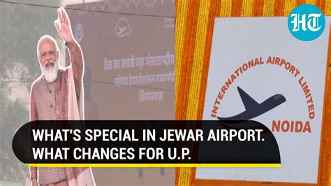 Pm Modi Inaugurates Jewar Airport To Be Asia S Biggest All You Need