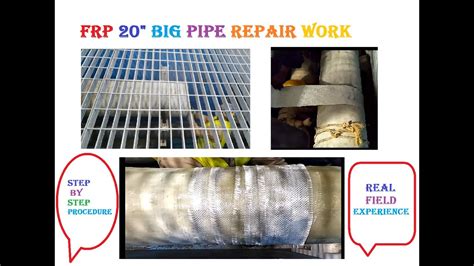 Frp Pipe Repair Work Real Field Experience Step By Step