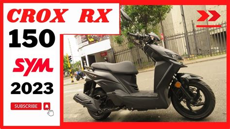 SCOOTER SYM CROX RX 150 2024 Ficha técnica Precio Características