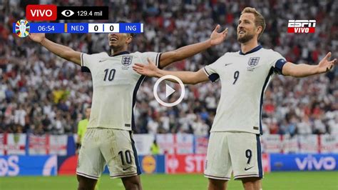 Dónde Ver Países Bajos Vs Inglaterra En Vivo Online Transmisión En Directo Semifinal Eurocopa