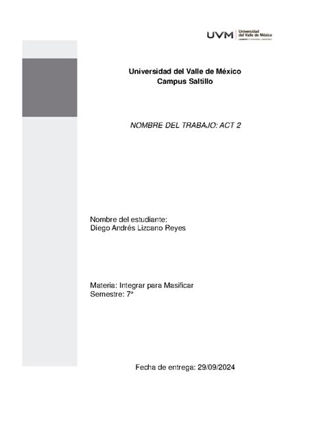 Act Integrar Para Masificar Universidad Del Valle De M Xico Campus