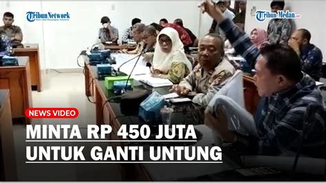 Keluarga Pensiunan Ptpn Ii Tanjung Morawa Minta Rp Juta Untuk Ganti