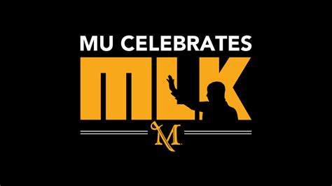 9 Events Celebrating the Legacy of MLK at MU This January ...