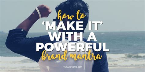 What S Your Personal Brand Mantra Every Brand Has One Do You Get