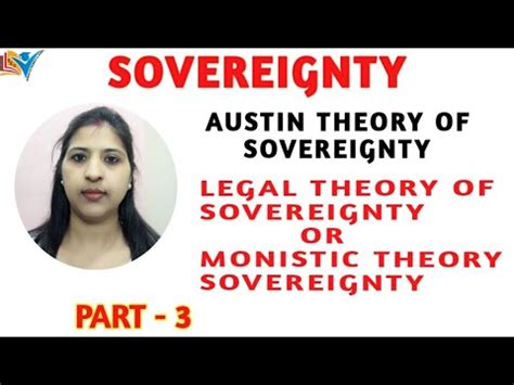 Austin S Theory Of Sovereignty Legal Theory Monistic Theory Of