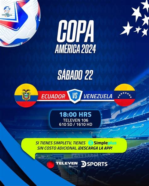 Venezuela Vs Ecuador En Vivo Copa América 2024 Vía Televen Y Dsports