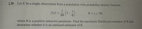 Solved 0 Let X Be A Single Observation From A Population