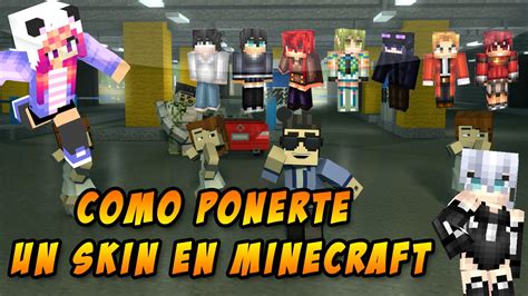 Como Poner Skin En Minecraft Premium Y No Premium Youtube