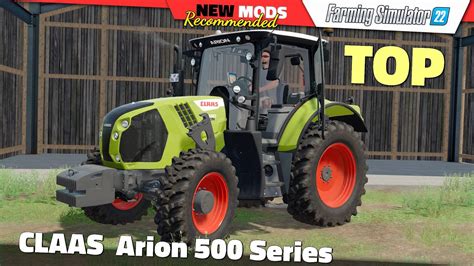 FS22 CLAAS Arion 500 Series Farming Simulator 22 New Mods Review