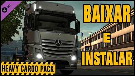 Como Baixar E Instalar O Euro Truck Simulator 2 V 1 27 2 1 Dlcs