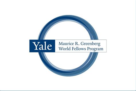 Yale Maurice R Greenberg World Fellows Program 2022 Fully Funded