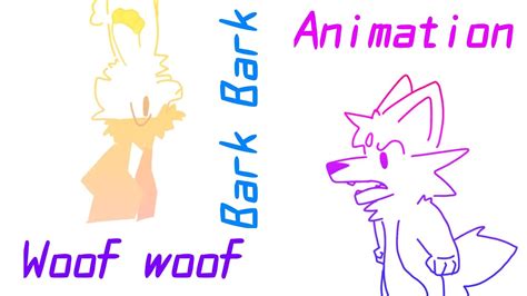 Woof Woof Bark Bark Animationfiller Youtube