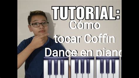 Tutorial Como Tocar Coffin Dance En Piano Youtube