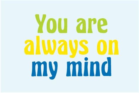 You Are Always On My Mind Quotes Design Graphic By Cheerastudio