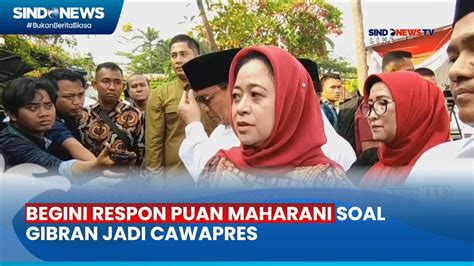 Puan Buka Suara Soal Restu Jokowi Untuk Gibran Diusung Cawapres Prabowo