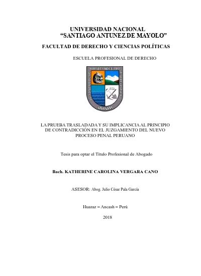 La Prueba Trasladada Y Su Implicancia Al Principio De Contradicción En