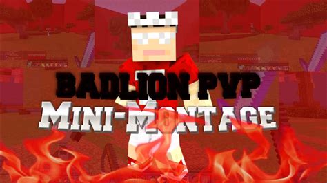 200 SUBSCRIBER MINI MONTAGE BADLION PVP YouTube