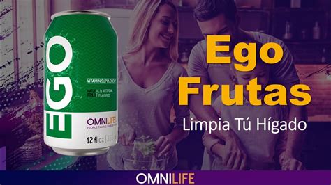 Por Qu Consumir El Ego Frutas De Omnilife Para Limpiar El H Gado