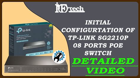 TP Link SG2210 Switch Basic Configuration TP Link Switch Initial