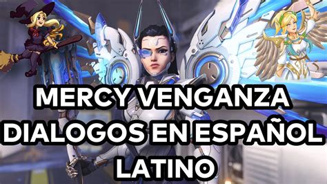 Overwatch Mirrorwatch Mercy Venganza Dialogos En Espa Ol Latino Youtube