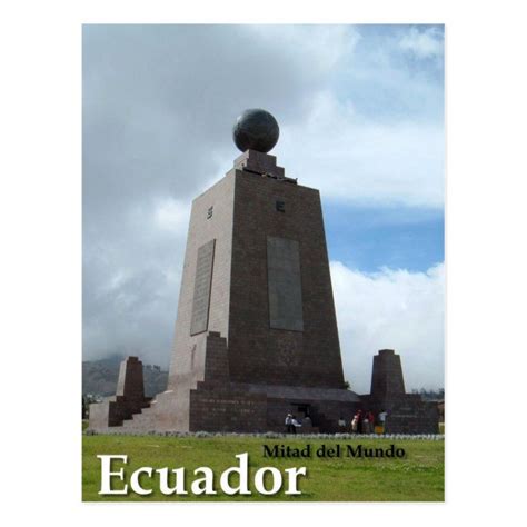 Mitad Del Mundo Ecuador Equator Line Monument Postcard Zazzle