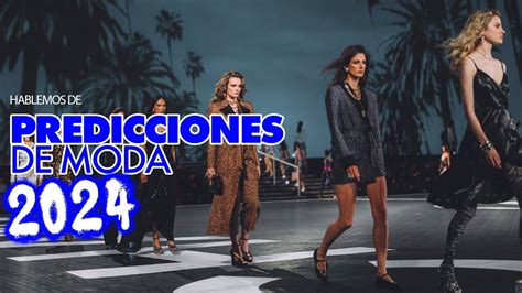 HABLEMOS De PREDICCIONES De MODA 2024 ELLE Podcast YouTube