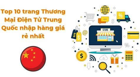 Top 10 trang thương mại điện tử Trung Quốc giá rẻ ít ai biết Đặt hàng