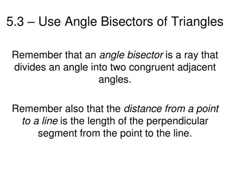 PPT 5 3 Use Angle Bisectors Of Triangles PowerPoint Presentation