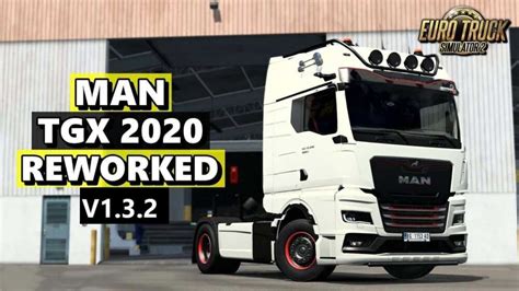 MAN TGX 2020 Rework v1.4 | ETS2 mods