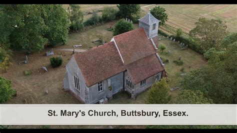 Drone Footage Of St Marys Church Buttsbury Essex Youtube