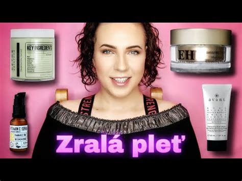 Jak Pe Ovat O Zralou Ple Skincare S Rie Pro Ka D Typ Pleti