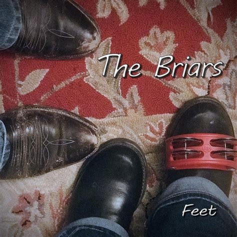 Feet Album By The Briars Spotify