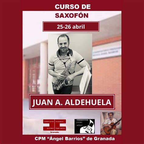 Curso De SaxofÓn Cpm Ángel Barrios Granada Adolphesax