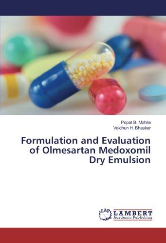 Buy Formulation And Evaluation Of Olmesartan Medoxomil Dry Emulsion