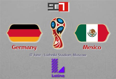 Germany V Mexico Fifa World Cup Russia 2018 Tv Peru Saldanaca