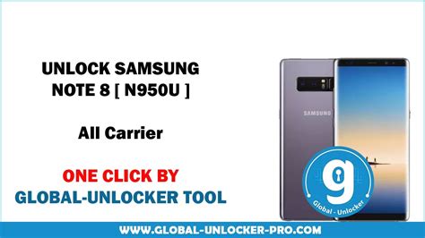 Unlock Samsung Galaxy Note 8 N950u By Global Unlocker Youtube