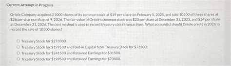 Solved Oriole Company Acquired Shares Of Its Common Chegg