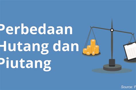 Apa Perbedaan Hutang Dan Piutang Versus Beda