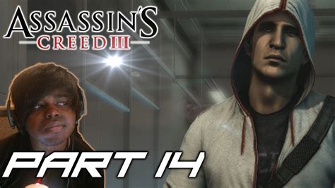 The Modern Day Assassin Assassins Creed 3 Walkthrough Gameplay Part 14 Youtube