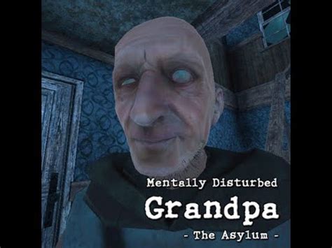 Gameplay Mongolo PT 1 MENTALLY DISTURBED GRANDPA YouTube