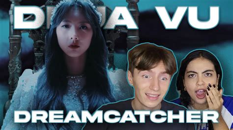 Producer And K Pop Fan React To Dreamcatcher Deja Vu MV YouTube