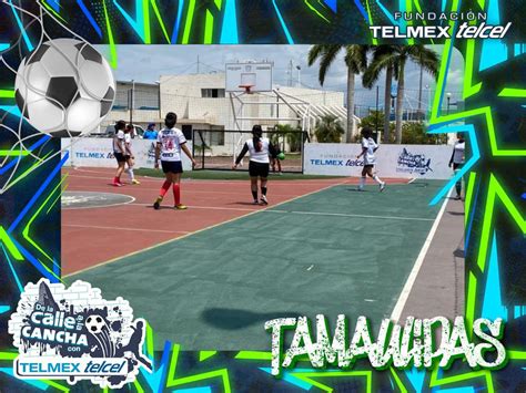 Fund Telmex Telcel On Twitter Acci N En La Cancha En Tamaulipas