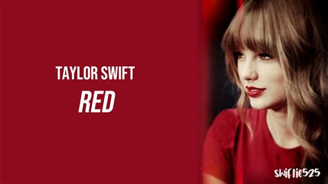 Taylor Swift Red Lyrics Youtube