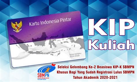 Pengumuman Seleksi Gelombang Ke 2 Beasiswa KIP K SBMPN Khusus Bagi Yang