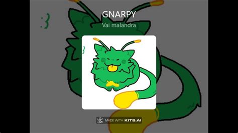 Gnarpy Vai Malandra Kits Ai Youtube