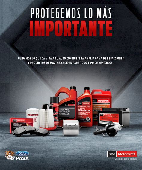 Las refacciones de Motorcraft® son... - Ford PASA Chihuahua | Facebook