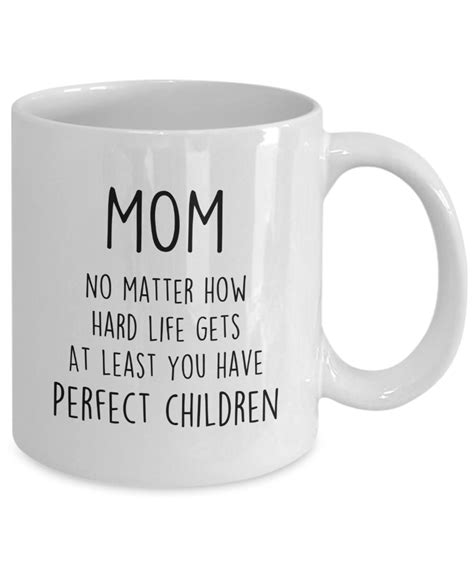 Funny Mom Mug Coffee Cup T Idea For Mothers Day Or Birthday Present