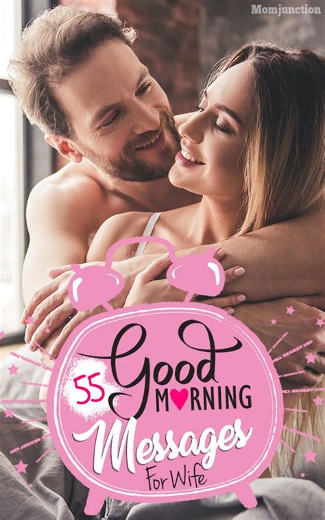 117 Romantic Good Morning Messages For Wife Romantic Good Morning Messages Good Morning