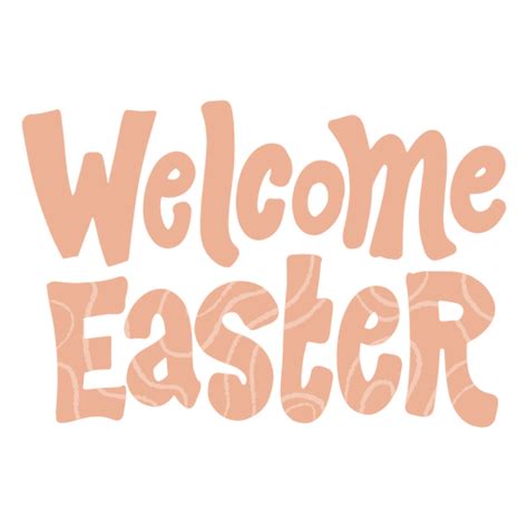 Welcome Easter Flat Quote Png And Svg Design For T Shirts