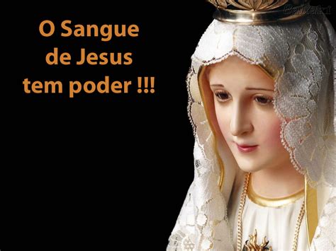 Sacra Ecclesia O Sangue De Jesus Tem Poder